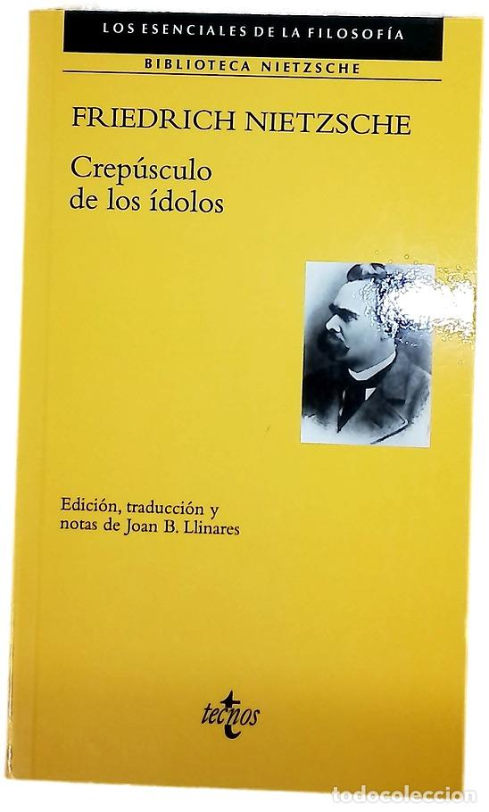 Libros: Crep&uacute;sculo de los &iacute;dolos : c&oacute;mo se filosofa con el martillo