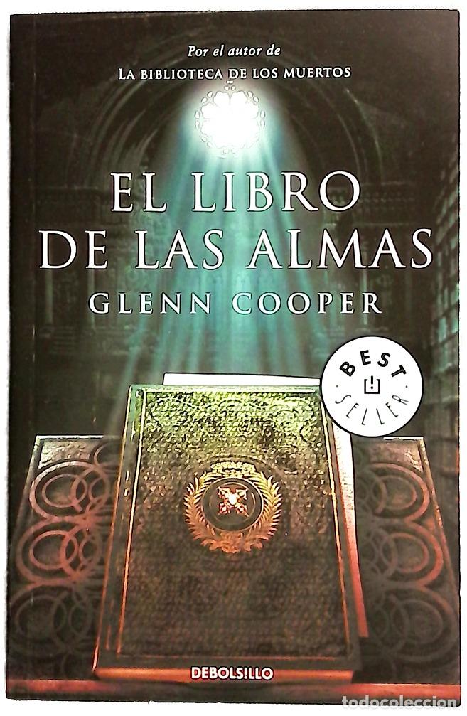 Libros: El libro de las almas - Cooper, Glenn; Abreu Fetter, Carlos