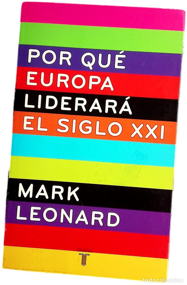 Libros: Por qu&eacute; Europa liderar&aacute; el siglo XXI