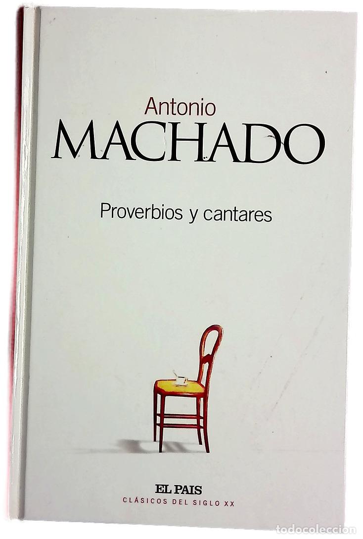 Libros: Proverbios y cantares - Machado, Antonio