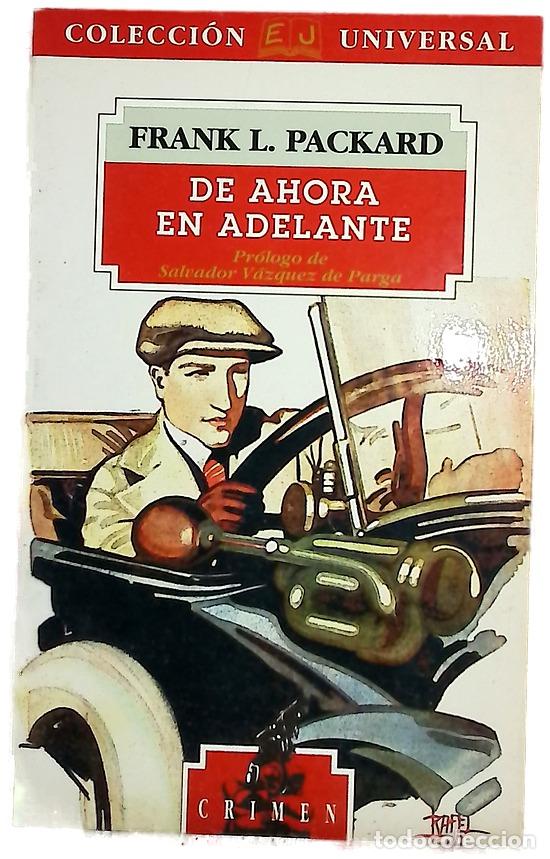 Libros: De ahora en adelante - Packard, Frank L; Nadal, Alfonso