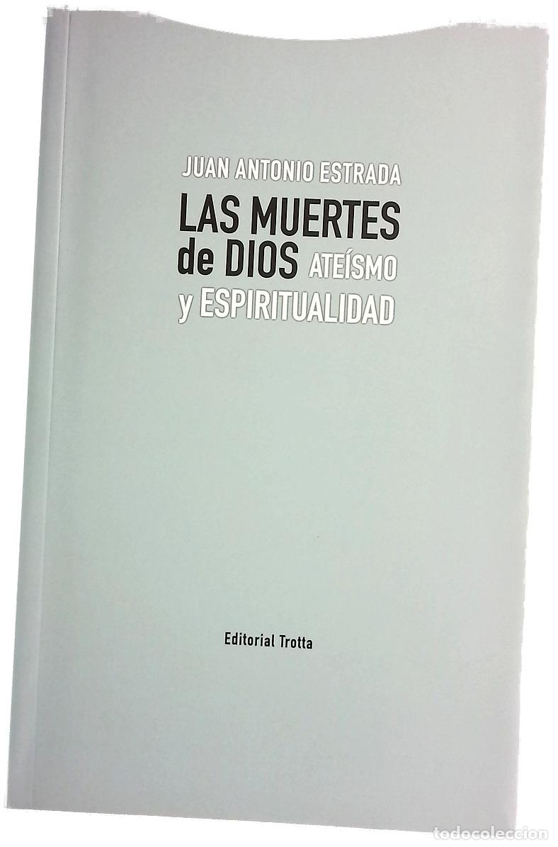 books: Las muertes de Dios : ate&iacute;smo y espiritualidad