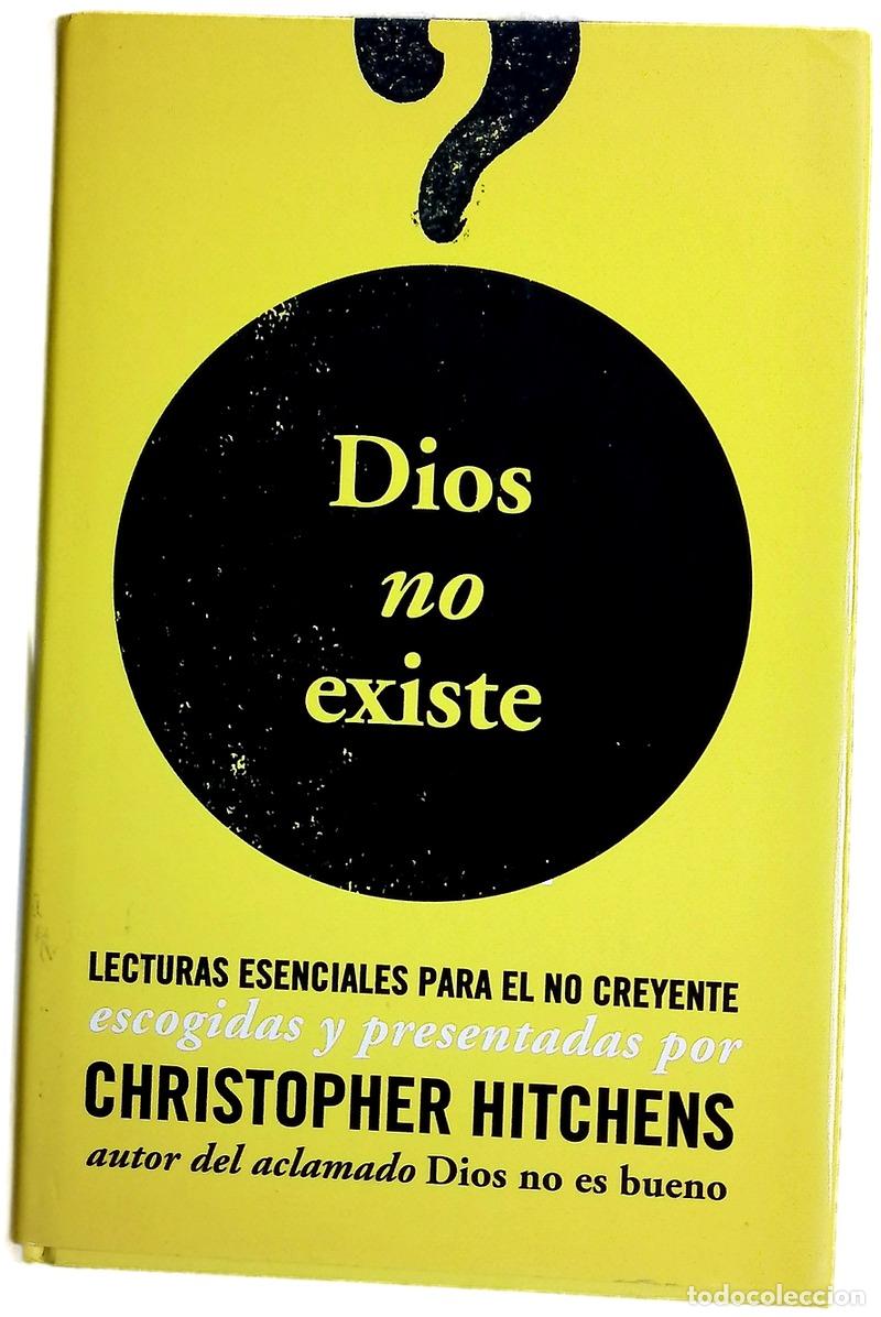 books: Dios no existe lecturas esenciales para el no creyente