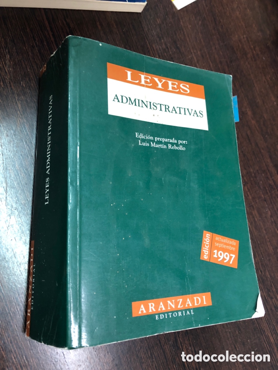 books: LEYES ADMINISTRATIVAS EDICION PREPARADA POR LUIS MARTIN REBOLLO 1997 ARANZADI EDITORIAL