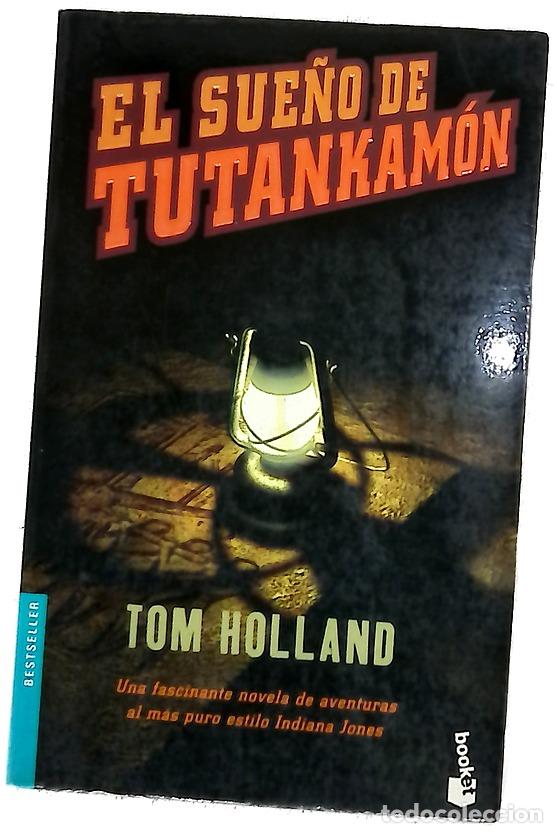 books: El sue&ntilde;o de Tutankam&oacute;n - Holland, Tom