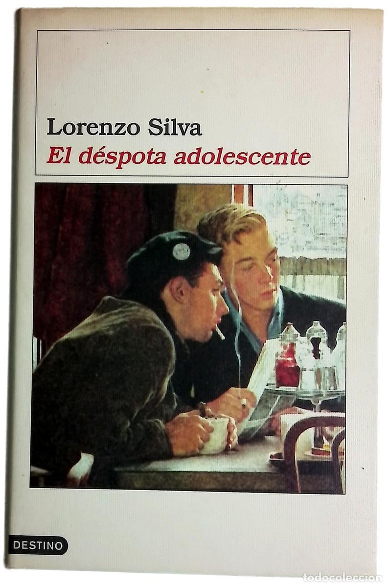books: El d&eacute;spota adolescente - Silva, Lorenzo