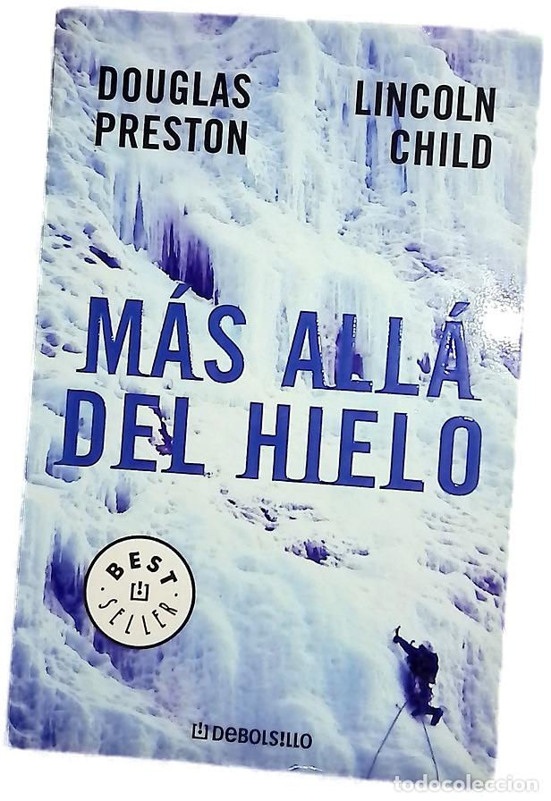 Libri di seconda mano: M&aacute;s all&aacute; del hielo - Douglas Preston