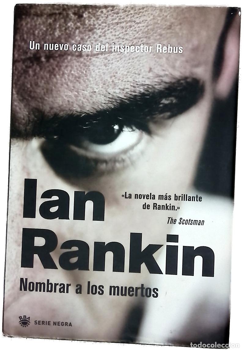 Libri di seconda mano: Nombrar a los muertos - Ian Rankin