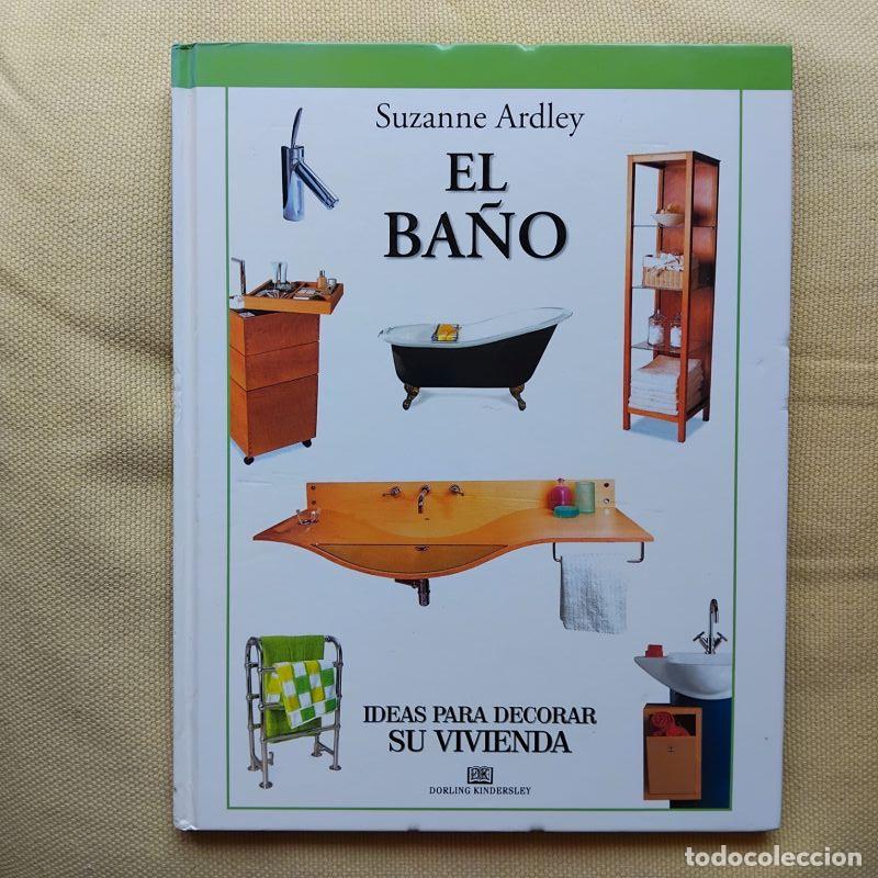 Livros em segunda m&atilde;o: El ba&ntilde;o - Suzanne Ardley