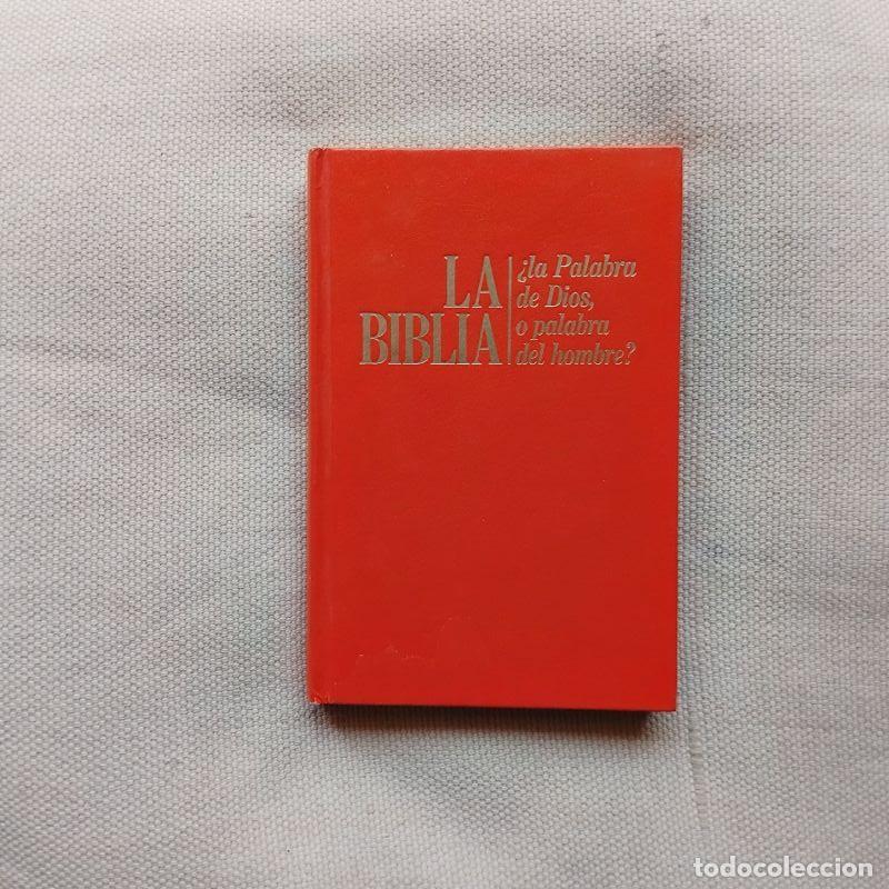 Livros em segunda m&atilde;o: La Biblia &iquest;La palabra de Dios o palabra del hombre?