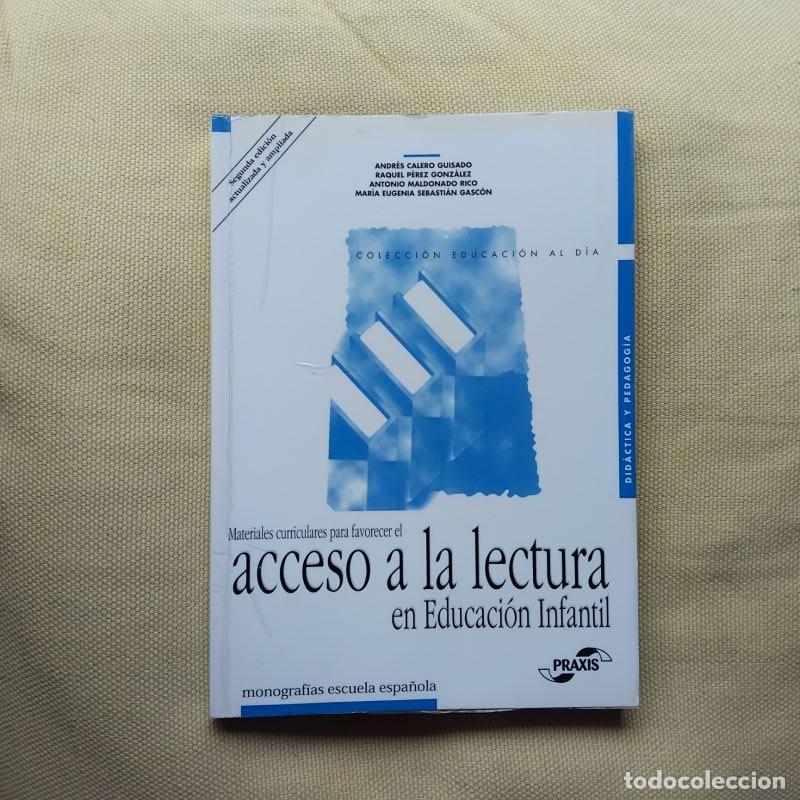 Livros em segunda m&atilde;o: Materiales curriculares para favorecer el acceso a la lectura en Educaci&oacute;n Infantil - Andr&eacute;s Calero