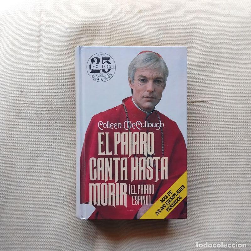 Livros em segunda m&atilde;o: El p&aacute;jaro canta hasta morir ( El p&aacute;jaro espino) - Colleen McCullough