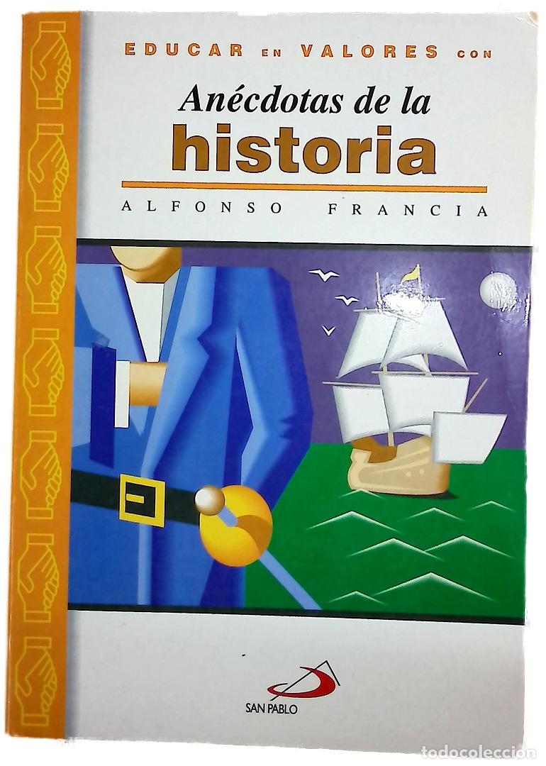 Libros: An&eacute;cdotas de la historia - Francia, Alfonso