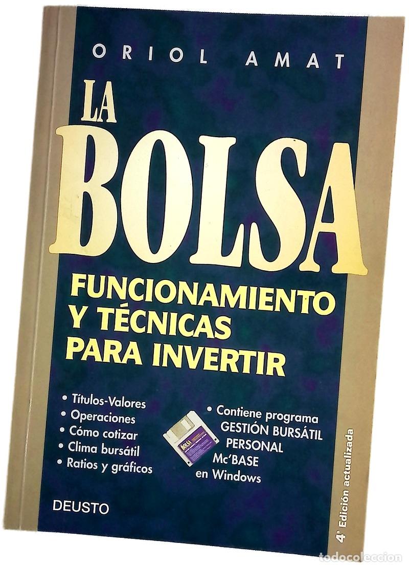 Libros: La bolsa funcionamiento y t&eacute;cnicas para invertir