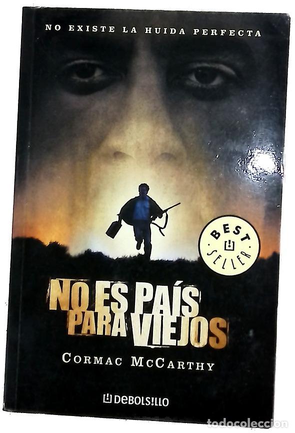 Libros: No es pa&iacute;s para viejos - McCarthy, Cormac