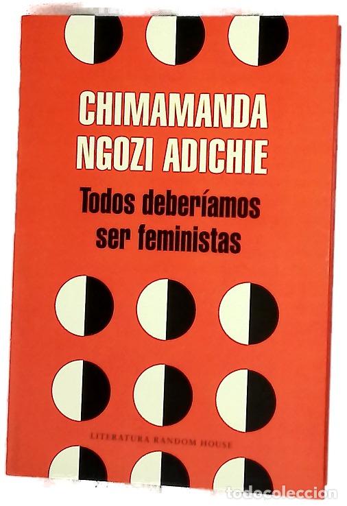 Livres: Todos deber&iacute;amos ser feministas