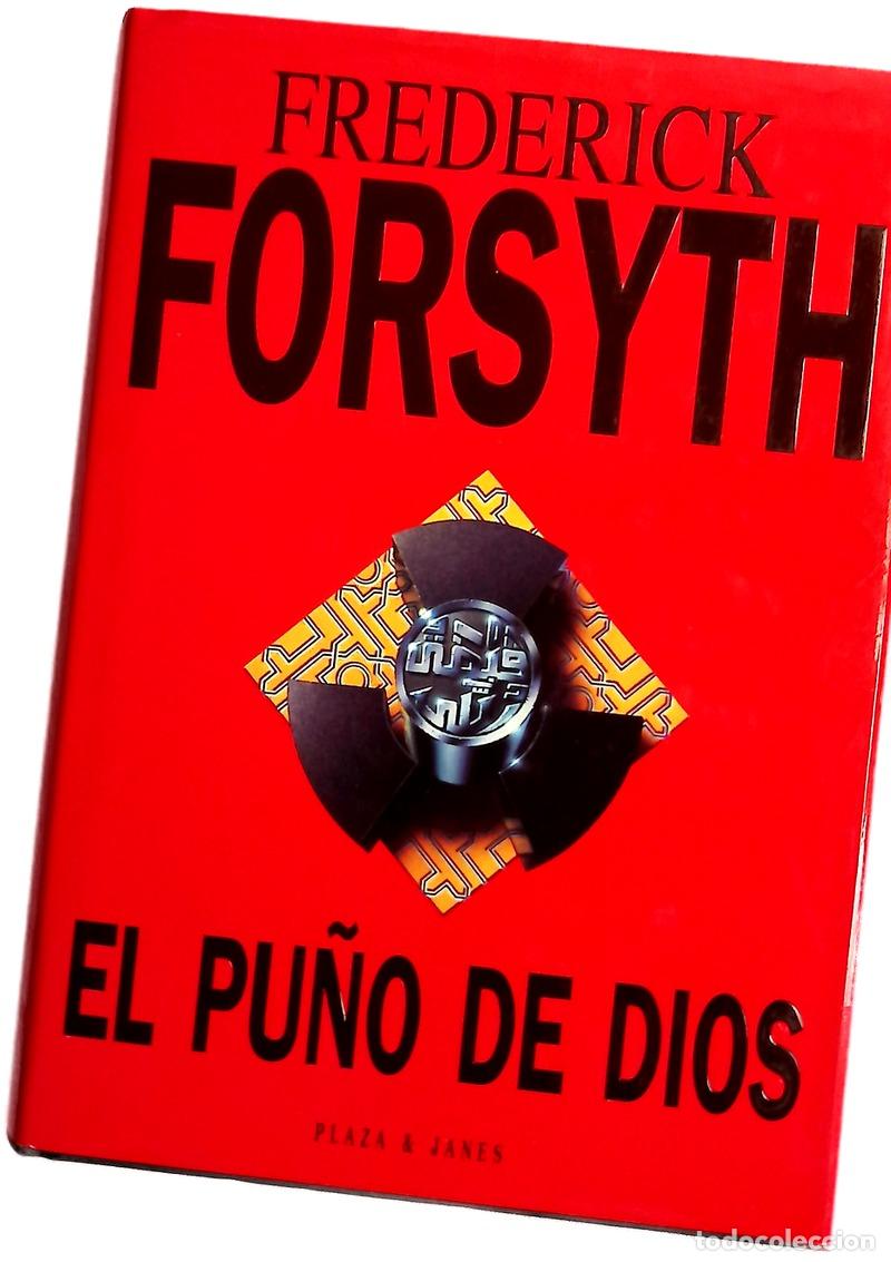 Livres: El pu&ntilde;o de Dios - Forsyth, Frederick; Monturiol, Berta