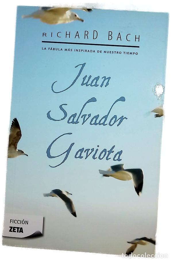 Livres: Juan Salvador Gaviota - Bach, Richard; Howell, Carol; Howell, Frederick