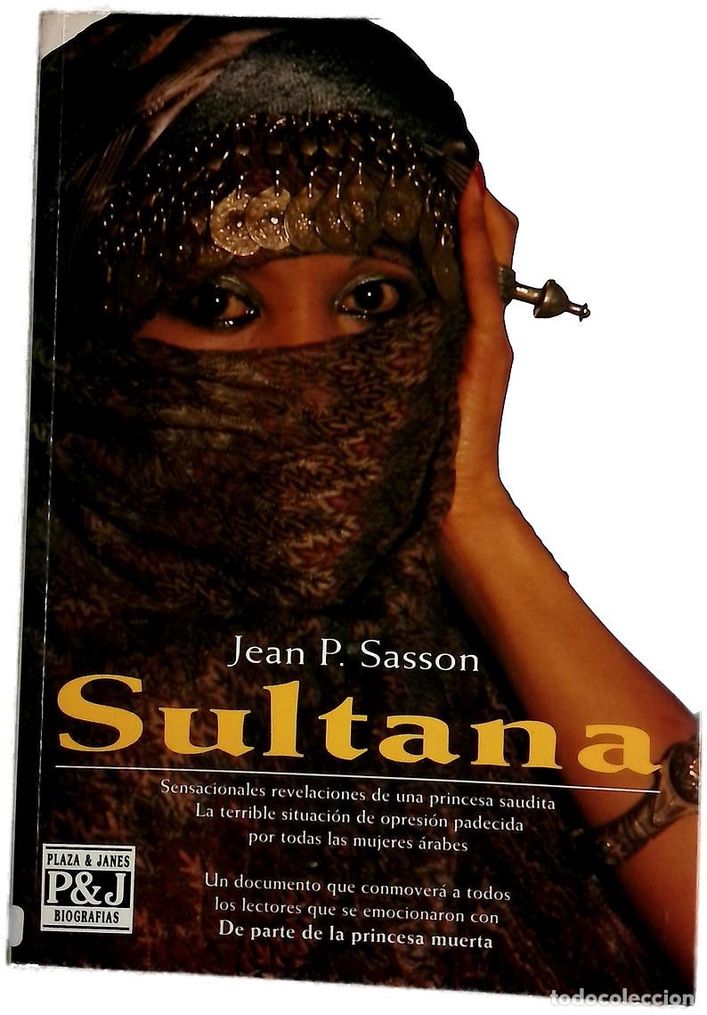 books: Sultana - Sasson, Jean P; Mill&aacute;n, Mar&iacute;a