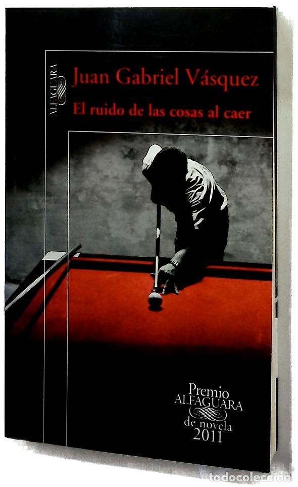 Libros: El ruido de las cosas al caer