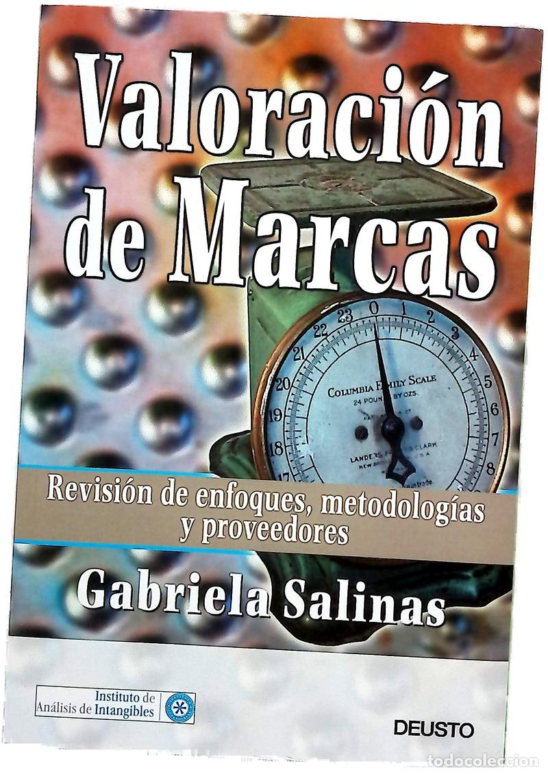 Livres: Valoraci&oacute;n de marcas revisi&oacute;n de enfoques, metodolog&iacute;as y proveedores