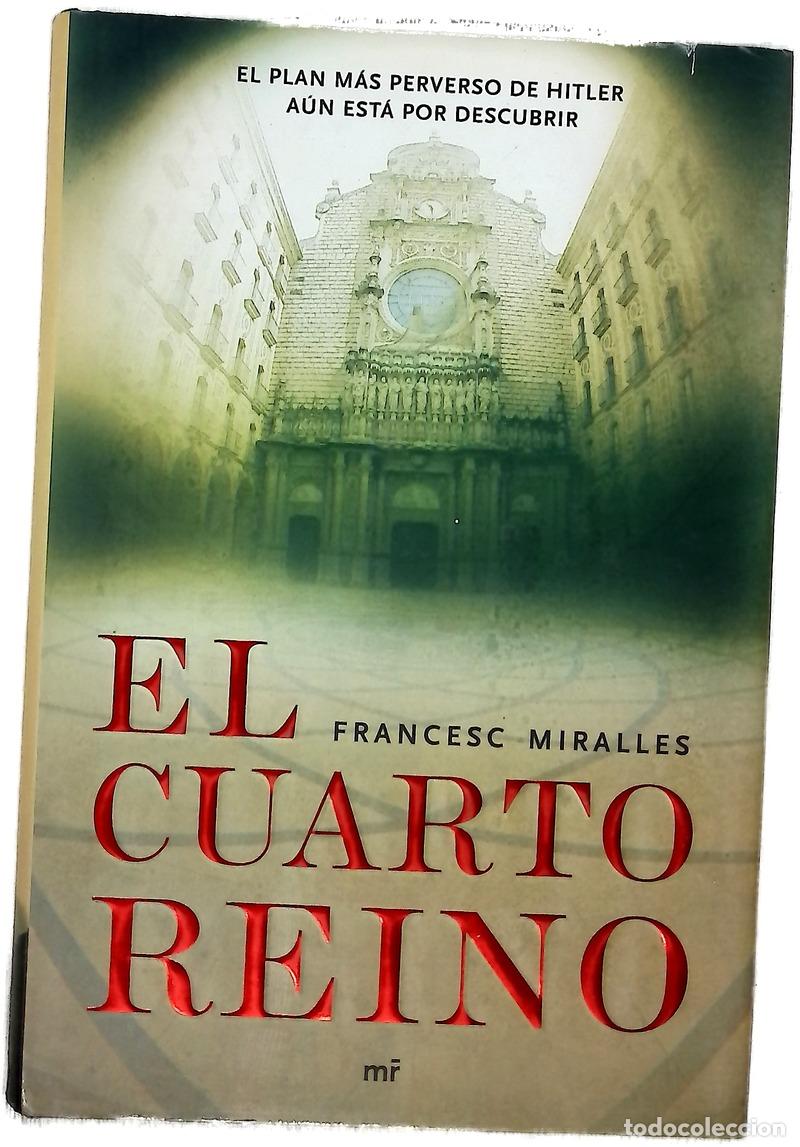 Libros: El cuarto reino - Miralles, Francesc
