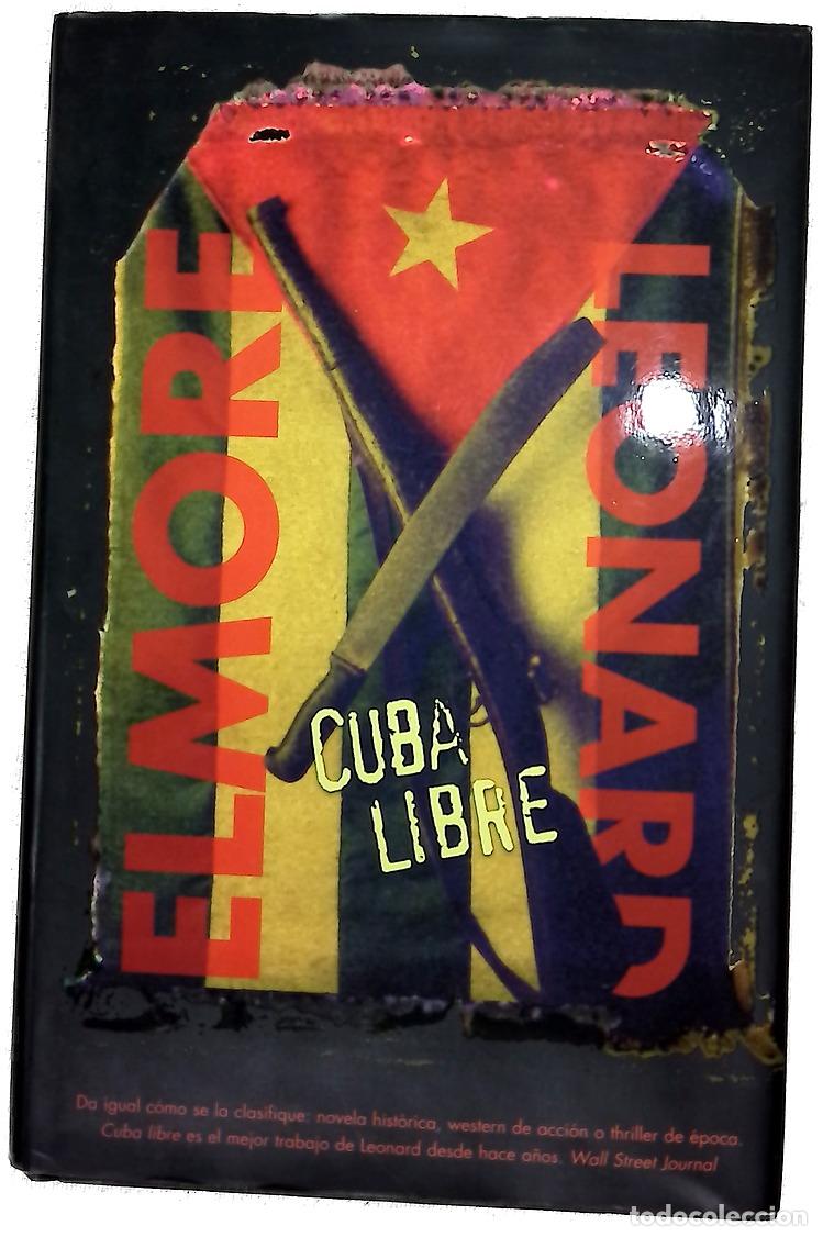 Libros: Cuba libre - Leonard, Elmore