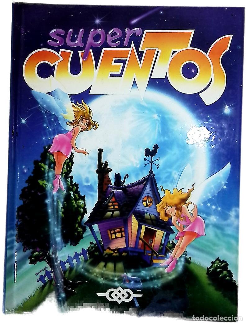 Libros: S&uacute;per Cuentos - VV.AA - Servilibro