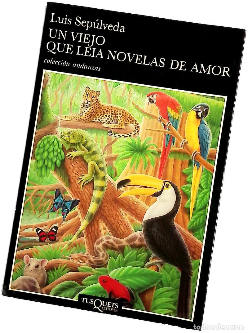 Libros: Un viejo que le&iacute;a novelas de amor