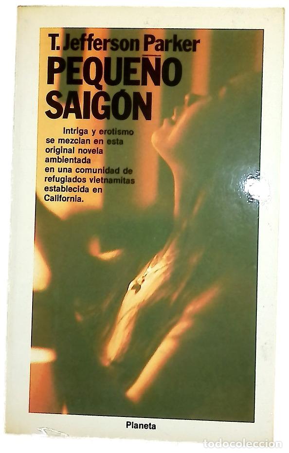 Libros: Peque&ntilde;o Saig&oacute;n - Parker, T. Jefferson; Guerrero, Josefina
