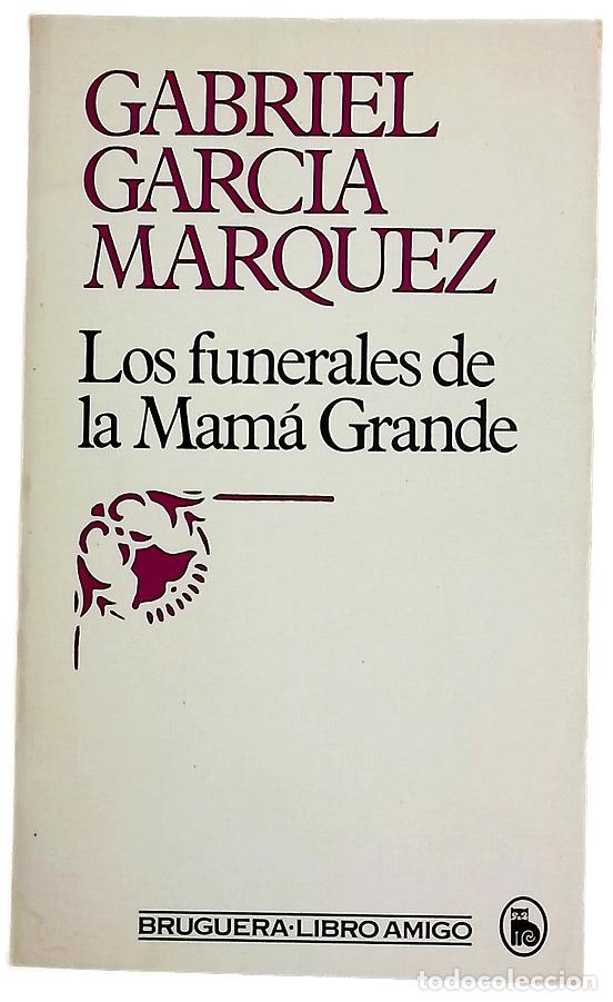 Libros: Los funerales de la Mam&aacute; Grande