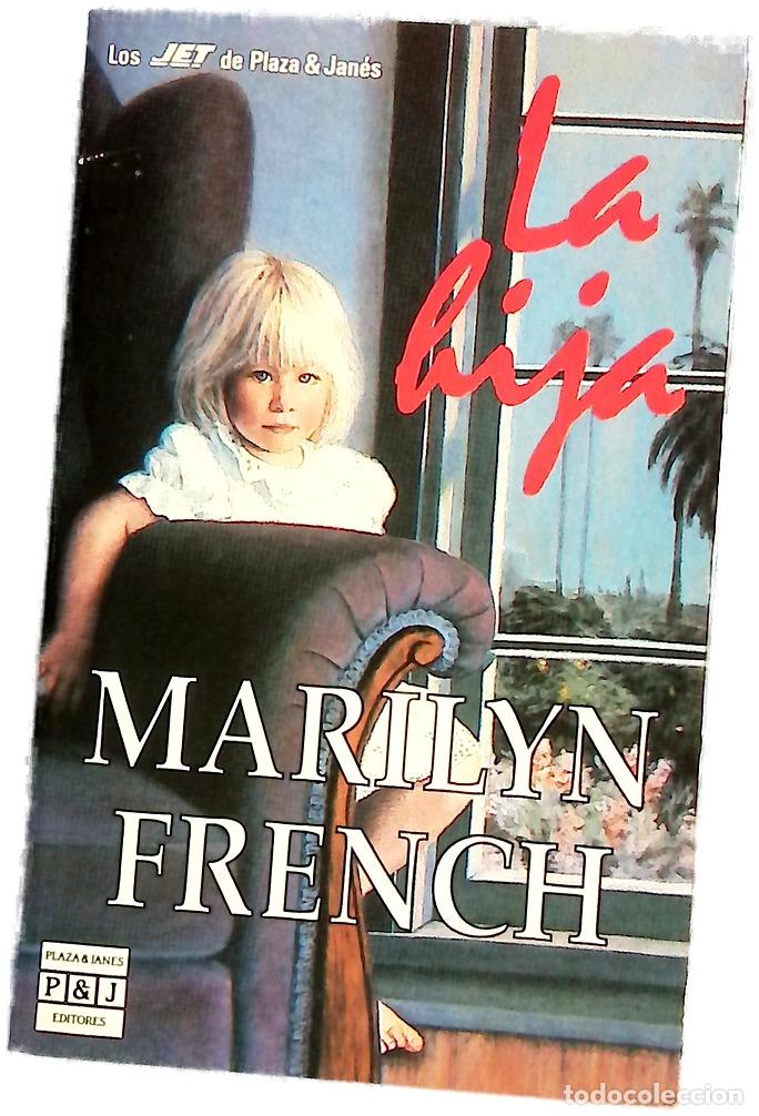 Libros: La hija - French, Marilyn; Magnet, Alberto