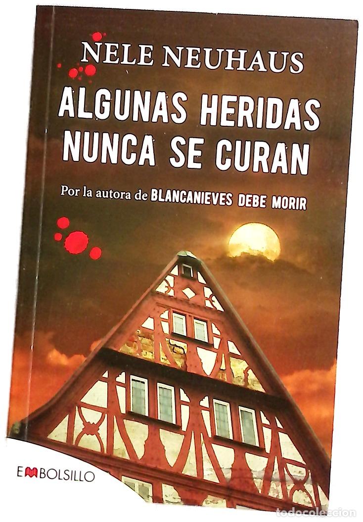 Libros: Algunas heridas nunca se curan
