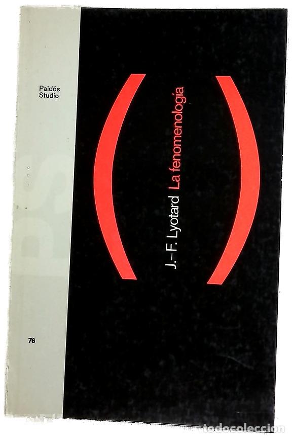 Libros: La fenomenolog&iacute;a - Lyotard, Jean-Fran&ccedil;ois