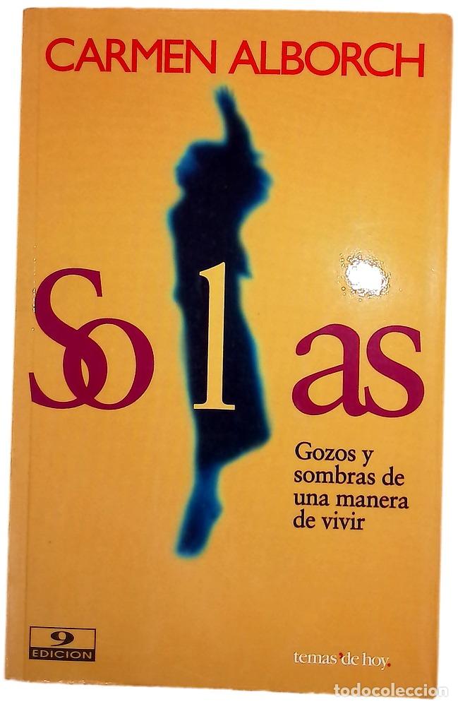 Libros: Solas gozos y sombras de una manera de vivir
