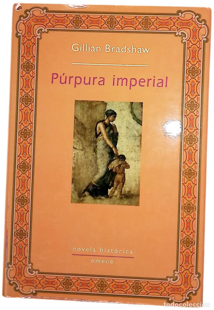 Libros: P&uacute;rpura imperial - Bradshaw, Gillian