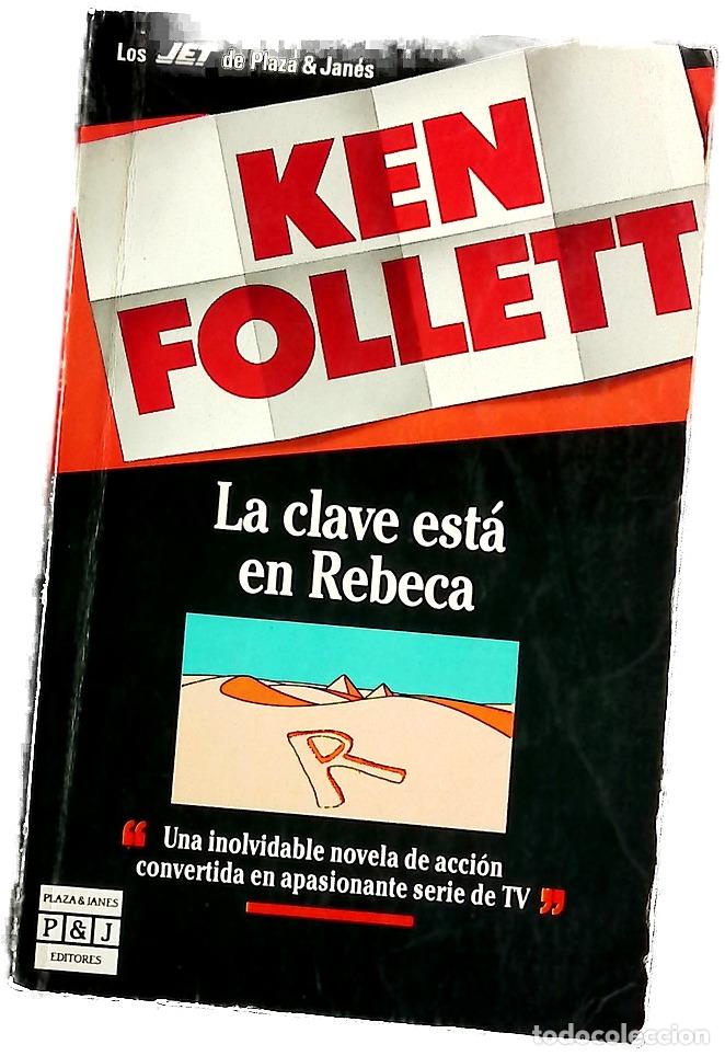Libros: La clave est&aacute; en Rebeca - Follett, Ken; Garc&iacute;a Damiano, Jorge V