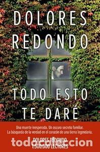 Libri di seconda mano: Todo esto te dar&eacute; - Dolores Redondo