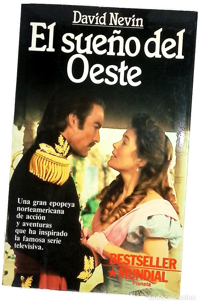 Libros: El sue&ntilde;o del Oeste - Nevin, David; Ramos, J. M