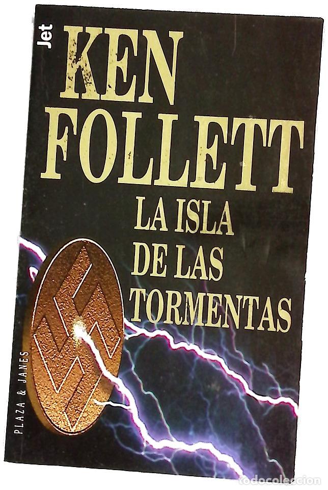 Libros: La isla de las tormentas - Follett, Ken; Arlt, Mirta