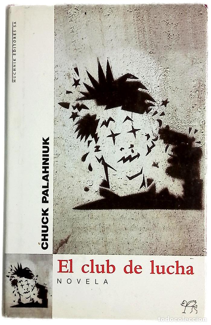 Libros: El club de lucha - Palahniuk, Chuck