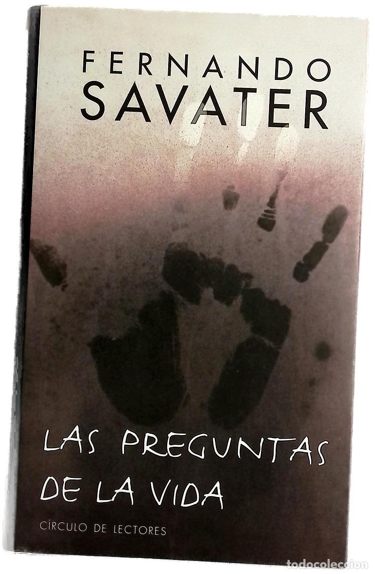 Libros: Las preguntas de la vida - Savater, Fernando