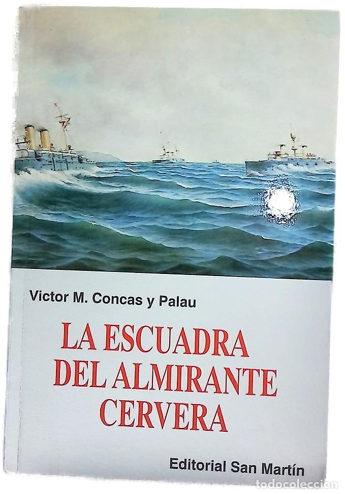 Livres: La escuadra del almirante Cervera