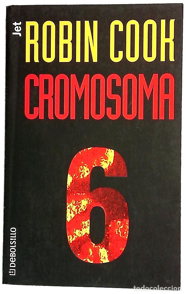 Livres: Cromosoma 6 - Cook, Robin
