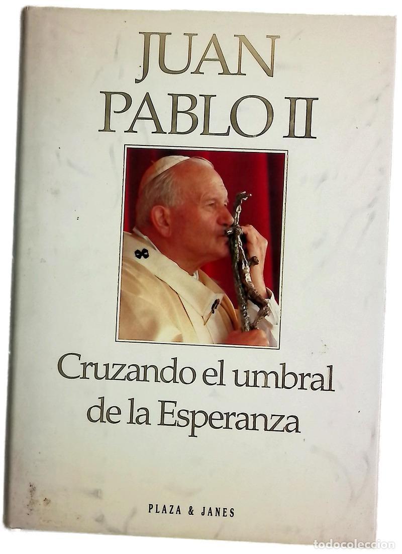 Livres: Cruzando el umbral de la esperanza
