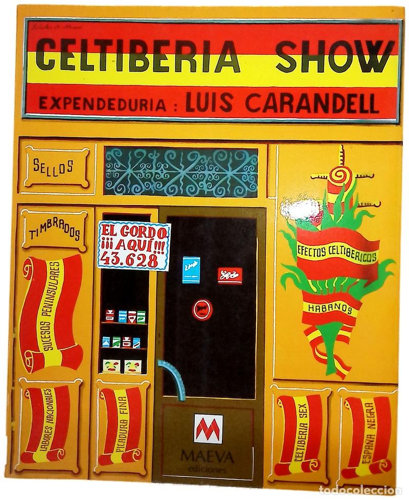Livres: Celtiberia show - Carandell, Luis