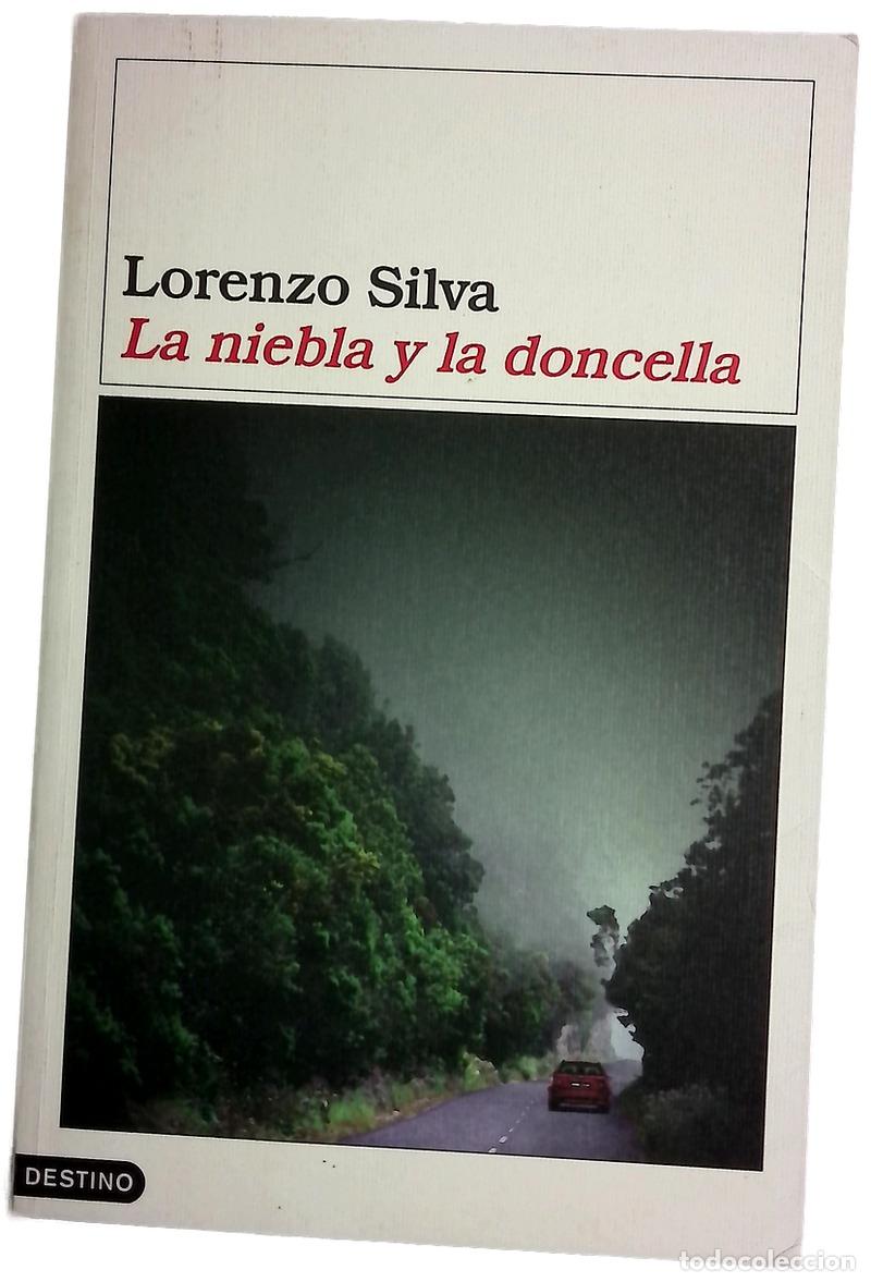 Livres: La niebla y la doncella - Silva, Lorenzo