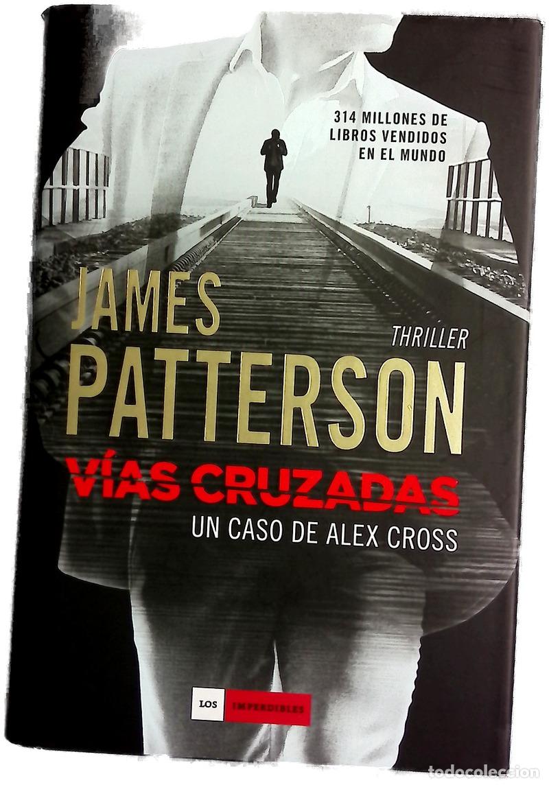 Livros em segunda m&atilde;o: V&iacute;as cruzadas - Patterson, James; Escarr&eacute;, Josep