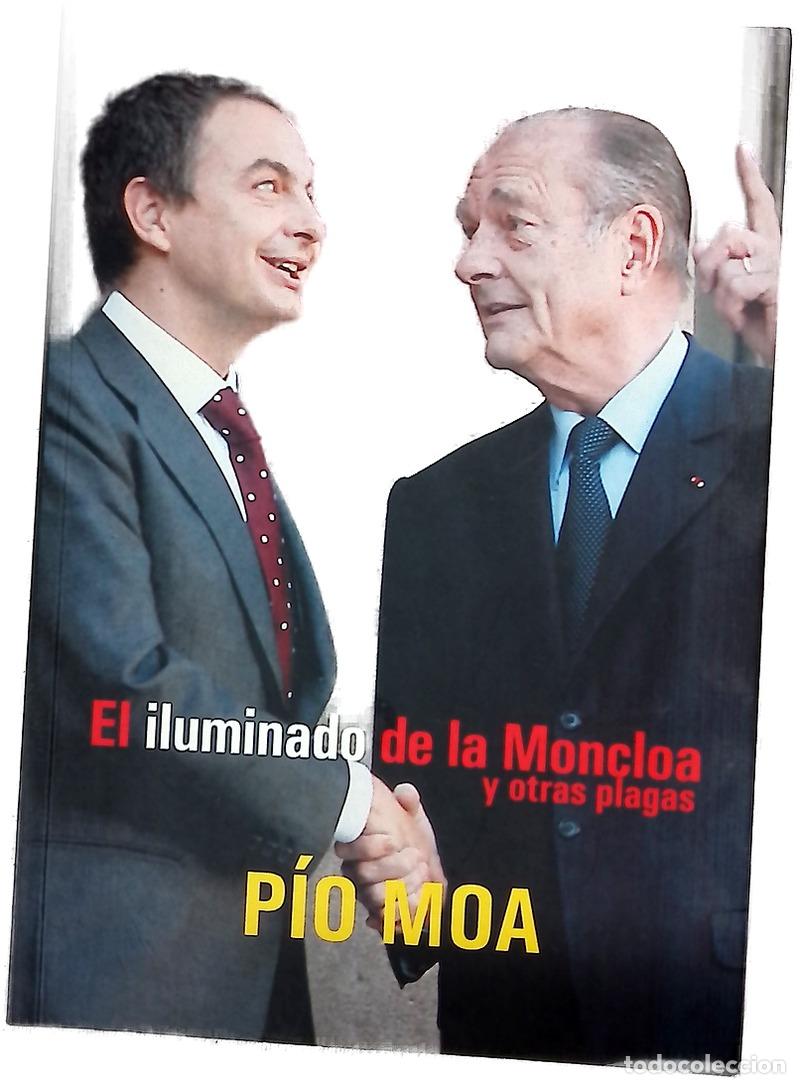 Libros: El iluminado de la Moncloa y otras plagas