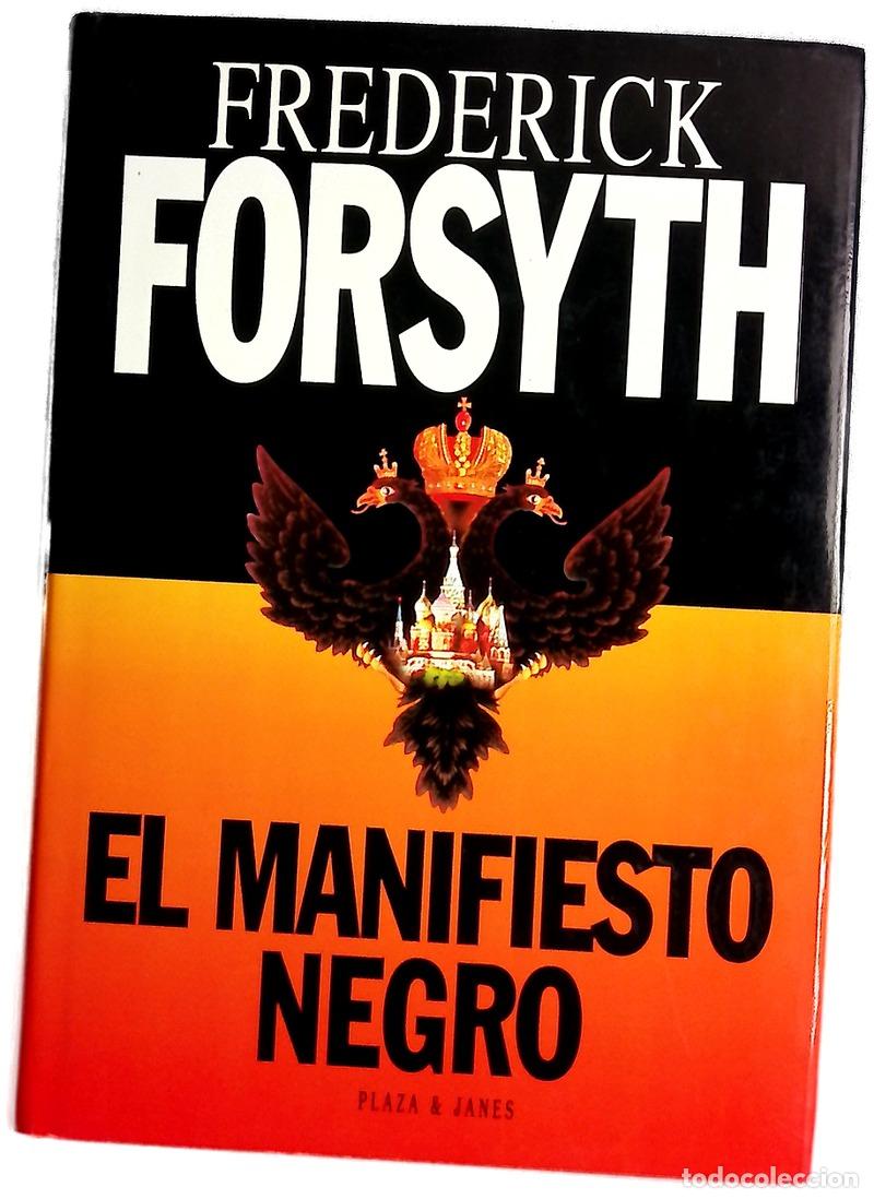 Libros: El manifiesto negro - Forsyth, Frederick